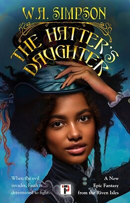 Couverture cartonnée The Hatters Daughter de W.A. Simpson