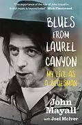 E-Book (epub) Blues From Laurel Canyon von John Mayall, Joel Mciver