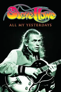 E-Book (epub) All My Yesterdays von Steve Howe