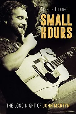 E-Book (epub) Small Hours von Graeme Thomson