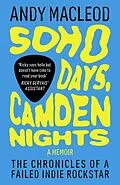 E-Book (epub) Soho Days, Camden Nights von Andy Macleod