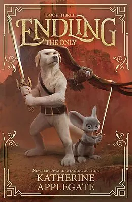 E-Book (epub) Endling: Book Three: The Only von Katherine Applegate