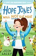 E-Book (epub) Hope Jones Will Not Eat Meat von Josh Lacey