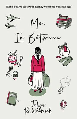 E-Book (epub) Me, In Between von Julya Rabinowich