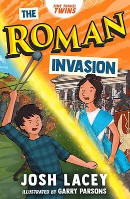 E-Book (epub) Time Travel Twins: The Roman Invasion von Josh Lacey