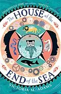 E-Book (epub) The House at the End of the Sea von Victoria M. Adams