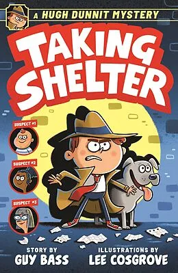E-Book (epub) A Hugh Dunnit Mystery: Taking Shelter von Guy Bass