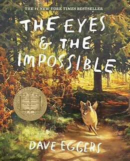 E-Book (epub) The Eyes and the Impossible von Dave Eggers
