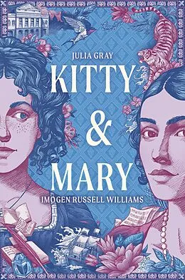 E-Book (epub) Kitty and Mary von Julia Gray, Imogen Russell Williams