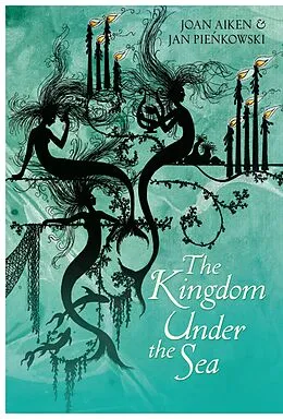 E-Book (epub) Kingdom Under the Sea von Joan Aiken