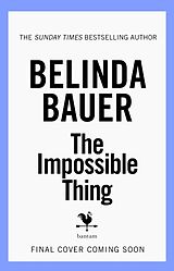 Livre Relié The Impossible Thing de Belinda Bauer