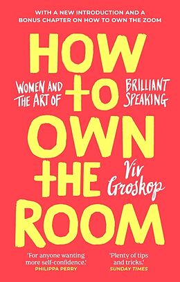 Fester Einband How to Own the Room von Viv Groskop