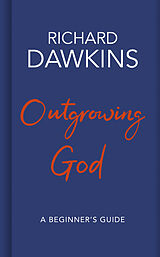 Livre Relié Outgrowing God de Richard Dawkins