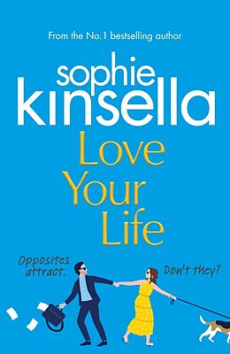 Fester Einband Love Your Life von Sophie Kinsella