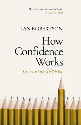 Couverture cartonnée How Confidence Works de Ian Robertson