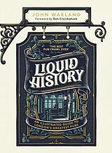 Livre Relié Liquid History de John Warland