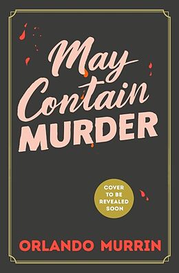 Couverture cartonnée May Contain Murder de Orlando Murrin