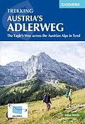 E-Book (epub) Trekking Austria's Adlerweg von Mike Wells
