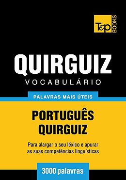 E-Book (epub) Vocabulário Português-Quirguiz - 3000 palavras von Andrey Taranov