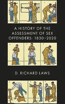 E-Book (pdf) History of the Assessment of Sex Offenders von D. Richard Laws