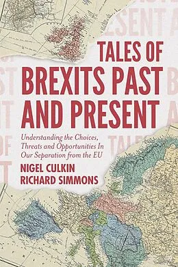 E-Book (epub) Tales of Brexits Past and Present von Nigel Culkin