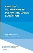 Assistive Technology to Support Inclusive Education