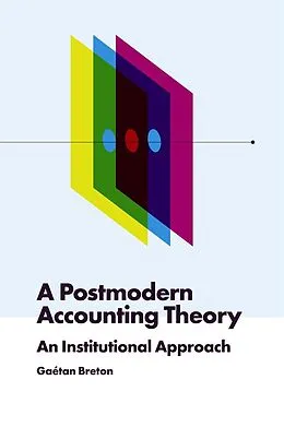 E-Book (pdf) Postmodern Accounting Theory von Gaetan Breton