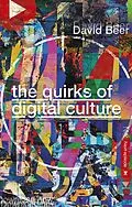 E-Book (epub) Quirks of Digital Culture von David Beer
