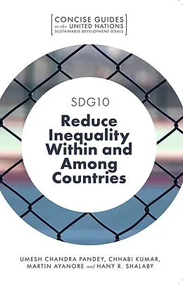 E-Book (pdf) SDG10 - Reduce Inequality Within and Among Countries von Umesh Chandra Pandey