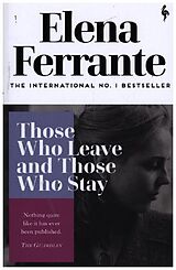 Kartonierter Einband Those Whose Leave and Those Who Stay von Elena Ferrante