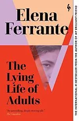 Kartonierter Einband Lying Life of Adults von Elena Ferrante