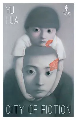 E-Book (epub) City of Fiction von Yu Hua