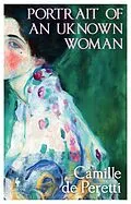 E-Book (epub) Portrait of an Unknown Woman von Camille de Peretti