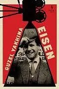 Kartonierter Einband Eisen von Guzel Yakhina