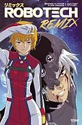 E-Book (pdf) Robotech Remix #2 von Brenden Fletcher
