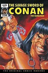 Fester Einband The Savage Sword Of Conan: The Original Comics Omnibus Vol.9 von Kraar Don, Yakata Larry, Chan Ernie