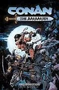 Kartonierter Einband Conan the Barbarian: Ghosts and Echoes Vol.8 von Zub Jim