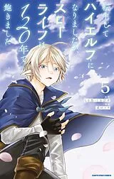 Kartonierter Einband (Kt) High Elf with a Long Life Vol.1 von Ko Rarutori