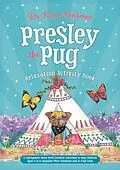E-Book (pdf) Presley the Pug Relaxation Activity Book von Karen Treisman