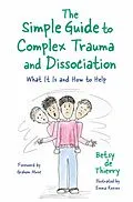 E-Book (epub) The Simple Guide to Complex Trauma and Dissociation von Betsy De Thierry
