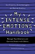 E-Book (epub) My Intense Emotions Handbook von Sue Knowles, Bridie Gallagher, Hannah Bromley