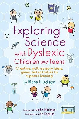 E-Book (epub) Exploring Science with Dyslexic Children and Teens von Diana Hudson