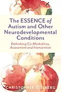 E-Book (epub) The ESSENCE of Autism and Other Neurodevelopmental Conditions von Christopher Gillberg
