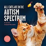 Fester Einband All Cats Are on the Autism Spectrum von Kathy Hoopmann