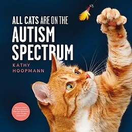E-Book (epub) All Cats Are on the Autism Spectrum von Kathy Hoopmann