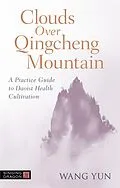 E-Book (epub) Clouds Over Qingcheng Mountain von Wang Yun