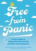 E-Book (epub) Free from Panic von Monika Parkinson, Kerstin Thirlwall, Lucy Willetts