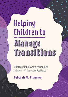 eBook (epub) Helping Children to Manage Transitions de Deborah Plummer