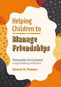 E-Book (epub) Helping Children to Manage Friendships von Deborah Plummer