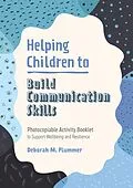 E-Book (epub) Helping Children to Build Communication Skills von Deborah Plummer